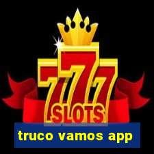 truco vamos app